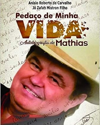 Capa do livro "Pedaço de Minha Vida" (Foto: Divulgação)